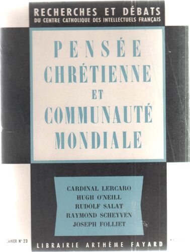 Pensée Chrétienne Et Communauté Mondiale