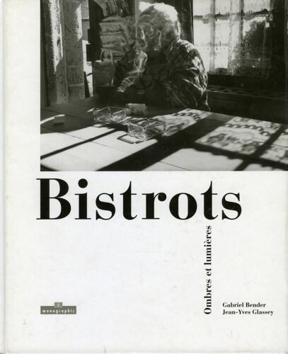 Bistrots - Ombre Et Lumiere