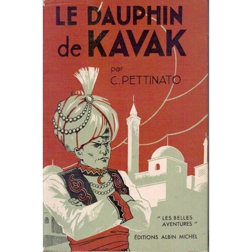 Le Dauphin De Kavak