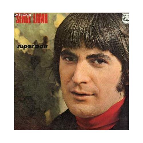 Disque Vinyle 33t Superman Apeman, Comme Gwendoline Dans L'arrangement, Un Jardin Sur La Terre, Soleil De Nuit, Les Tendres Amours, Bungalow 73, Vivre Tout Seul Bird On A Wire, La Vie De ...
