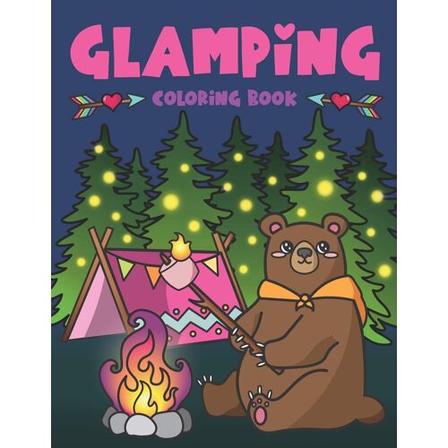 Glamping Coloring Book