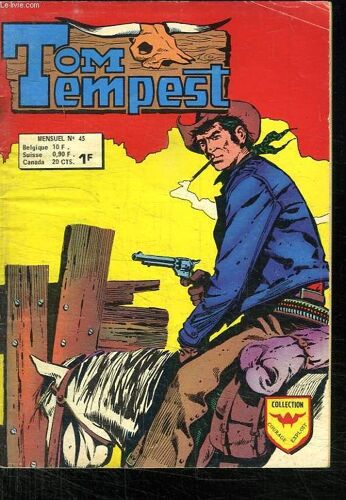 Tom Tempest N°45. Les Voleurs De Betail.