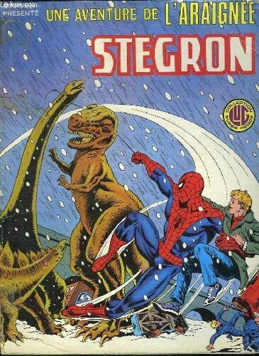 Une Aventure De L Araignee Stegron. La Venue De Stegron.