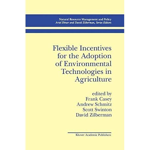 Flexible Incentives For The Adoption Of Environmental Technologies In Agriculture