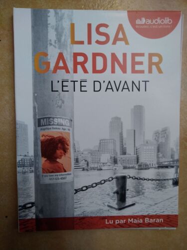 L'été D'avant De Lisa Gardner Livre Audio