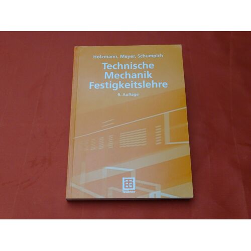 Technische Méchanik Festigkeitslehre