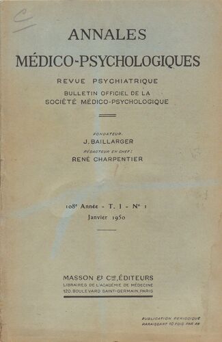 Annales Médico-Psychologiques 108° Année Tome I, N° 1