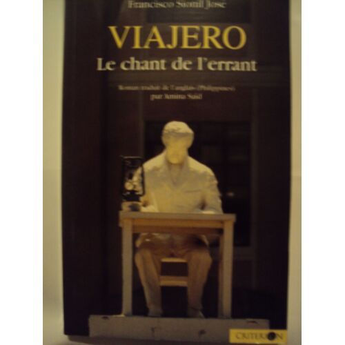 Viajero - Le Chant De L'errant