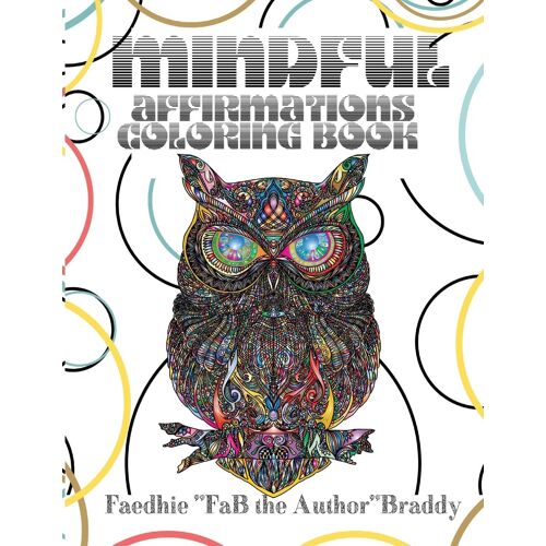 Mindful Affirmations Coloring Book