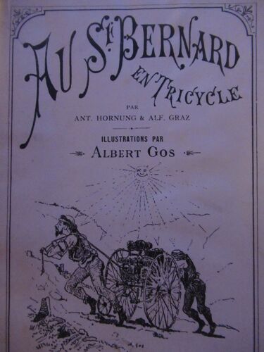 Au St. Bernard En Tricycle, Illustrations Par Albert Gos