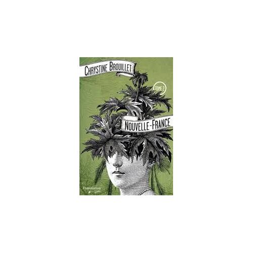 Nouvelle-France Tome 2