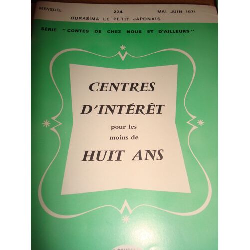 Centres D'intérêt Pour Les Moins De Huit Ans  N° 234 : Ourasima Le Petit Japonais