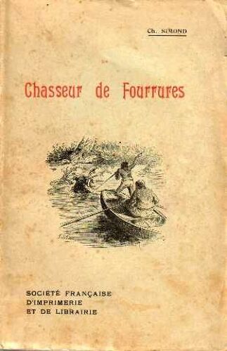 Chasseur De Fourrures