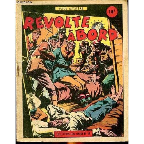 Révolte À Bord Collection Coq Hardi N°18