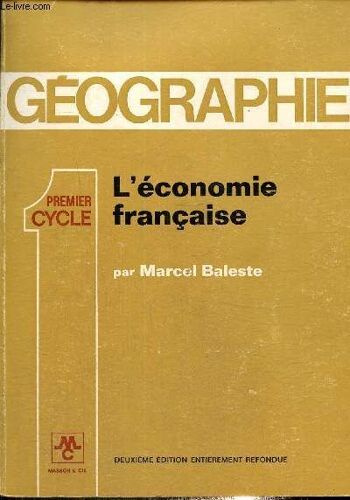 Géographie, L Économie Française Premier Cycle