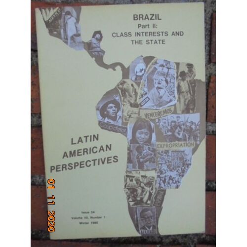 Latin American Perspectives Vol.7, No.1, Issue 24 (Winter 1980): Brazil Part Ii - Class Interests
