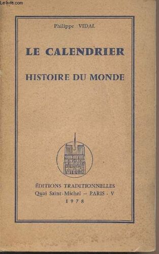 Le Calendrier - Histoire Du Monde