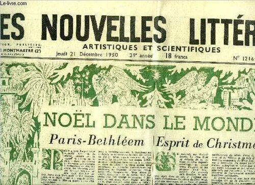 Les Nouvelles Littéraires, Artistiques Et Scientifiques N° 1216 - Noël Dans Le Monde, Paris-Bethléem Par André Beucler, Esprit De Christmas Par Germaine Beaumont, Le Prix Noël Par Pierre Audiat(...)