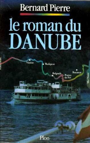 Le Roman Du Danube