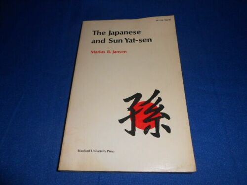The Japanese And Sun Yat-Sen