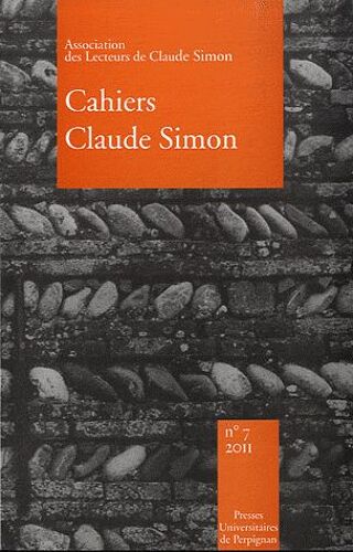 Cahiers Claude Simon N° 7/2011