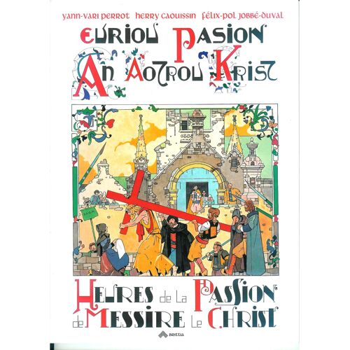Euriou Pasion An Aotrou Krist