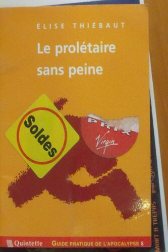 Le Proletaire Sans Peine