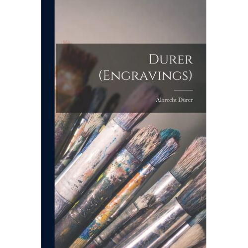 Durer (Engravings)