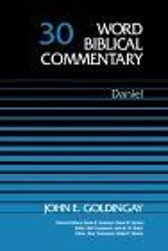 Daniel (Word Biblical Commentary Vol. 30)