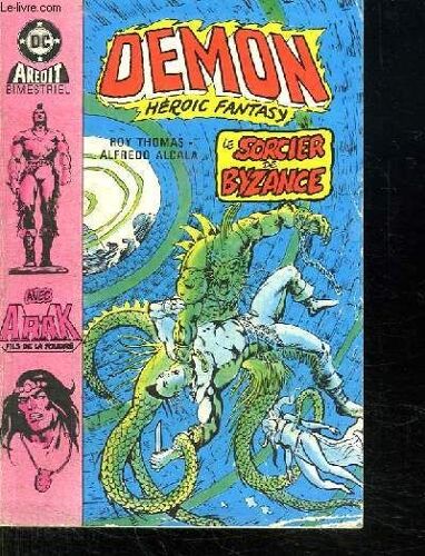Demon Heroic Fantasy. Le Sorcier De Bysance. N°3.
