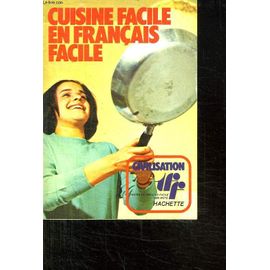 Cuisine Facile En Francais Facile.