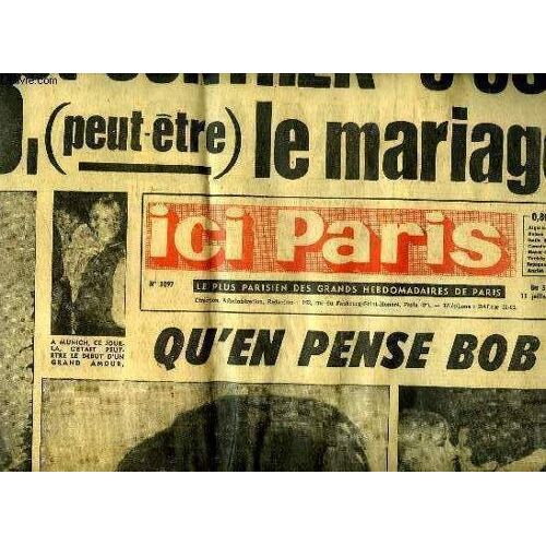 Ici Paris N°1097. Sommaire: B.B Et Gunter C Est Peut Le Mariage.