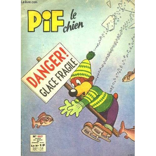 Pif Le Chien N° 107. Sommaire: Un Jeu D Erreurs. Les Malices De Pif. Coloriage.