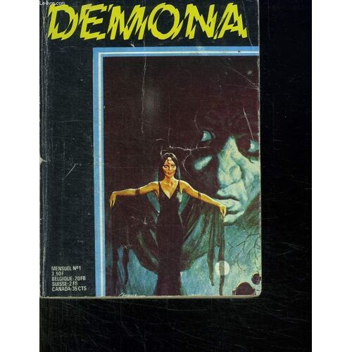 Demona N°1. Je Ne Veux Pas Mourir.