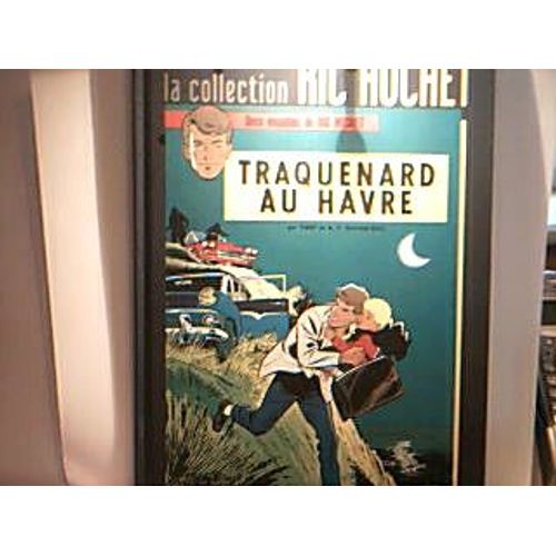 Ric Hochet ¿ Traquenard Au Havre