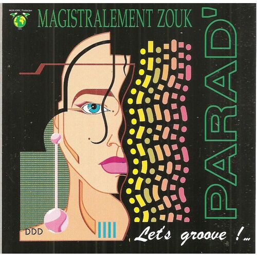 Parad' Magistralement Zouk