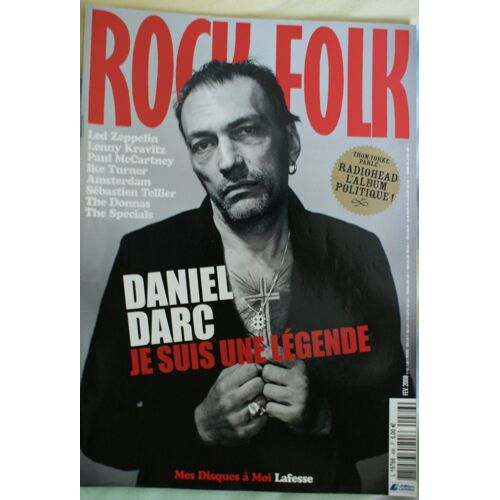 Rock & Folk 486 ; Daniel Darc, Je Suis Une Légende.