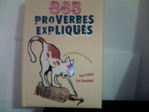 365 Proverbes Expliques