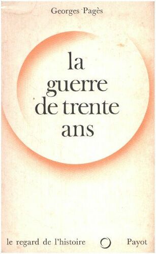La Guerre De Trente Ans