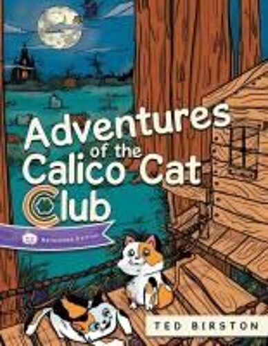 Adventures Of The Calico Cat Club