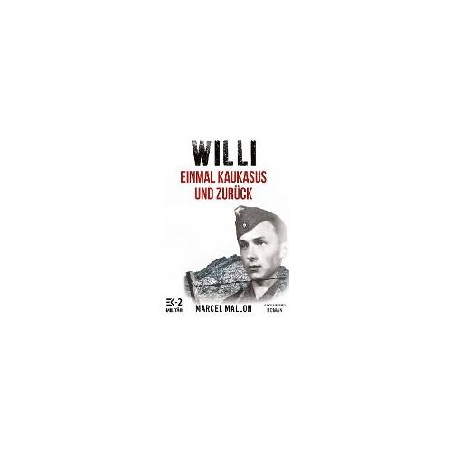 Willi - Einmal Kaukasus Und Zurück