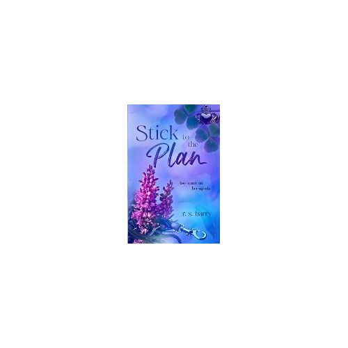 Stick To The Plan
