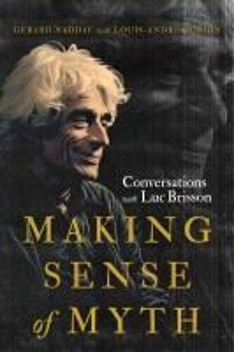 Making Sense Of Myth
