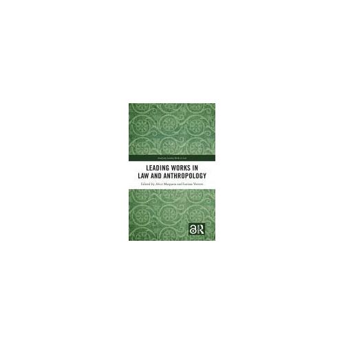 Leading Works In Law And Anthropology
