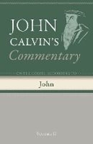 Commentary On The Gospel According To John, Volume 2