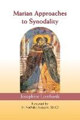 Marian Approaches To Synodality