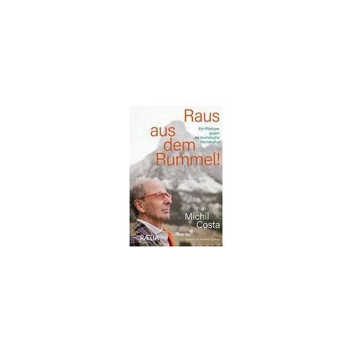 Raus Aus Dem Rummel!