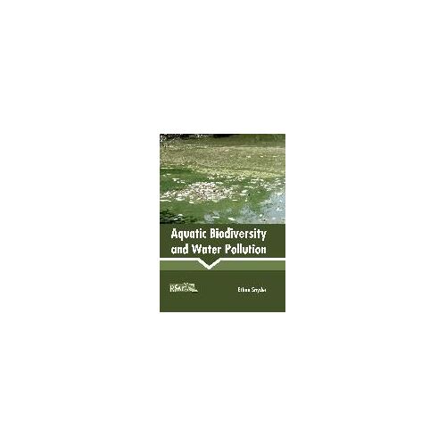 Aquatic Biodiversity And Water Pollution