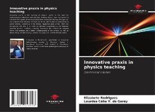 Innovative Praxis In Physics Teaching