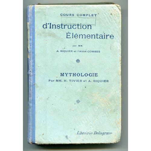 Cours Complet D'instruction Elementaire Mythologie
